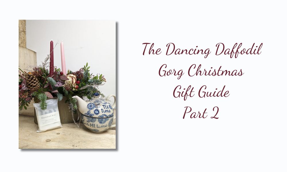 The Dancing Daffodil Gorg Christmas Gift Guide Part 2